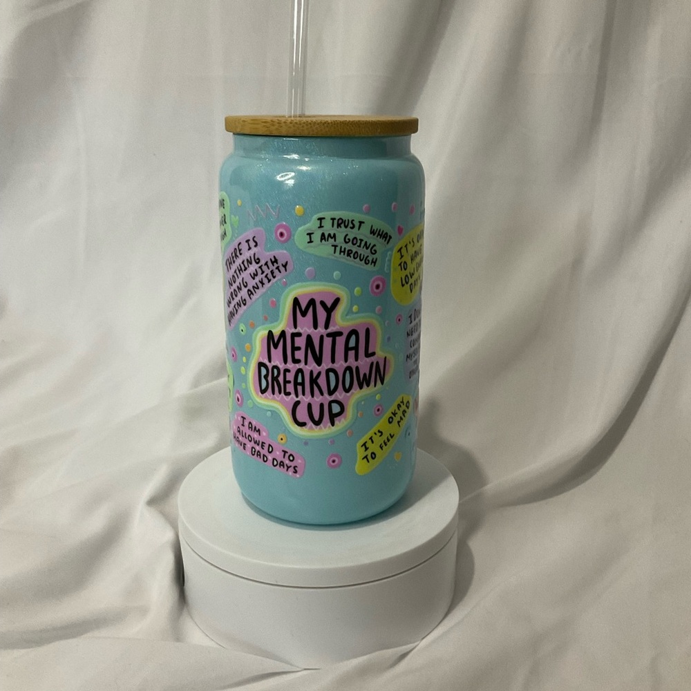 16 Ounce Handmade Shimmer Light Blue Glass Can Cup, My Mental Breakdown Cup